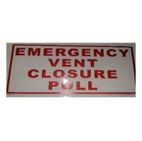 Sticker, "Emergency Vent Closure"