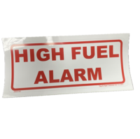 Sticker, "HIGH FUEL ALARM"